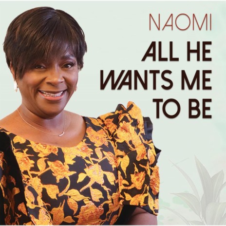 All He Wants Me To Be | Boomplay Music