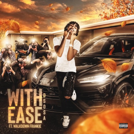 With Ease ft. WalkDownFrankie | Boomplay Music