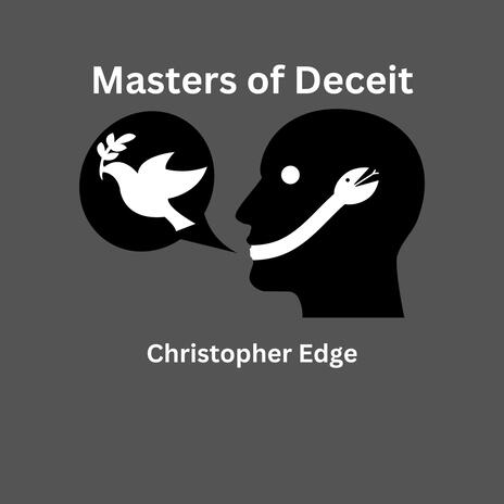 Masters of Deceit | Boomplay Music