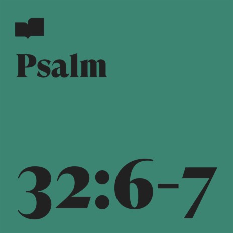 Psalm 32:6-7 ft. Mark Wilkins & Park Church Music