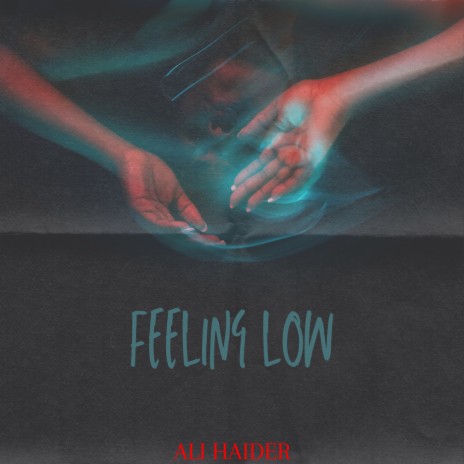 Feeling low | Boomplay Music