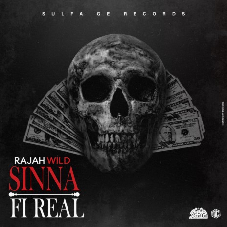 Sinna Fi Real ft. Sulfa Ge | Boomplay Music