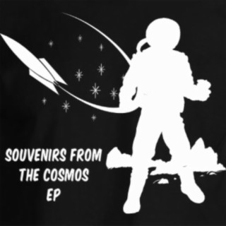 Souvenirs From The Cosmos EP