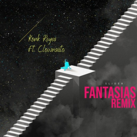 Fantasias 2.0 (Remix) ft. Clownsiito | Boomplay Music