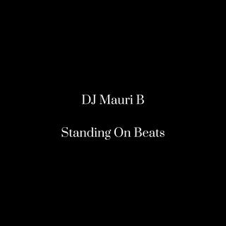 Standing On Beats