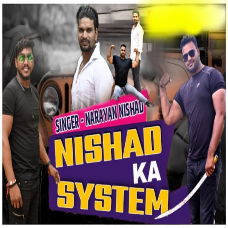 Nishad Ka System | Boomplay Music