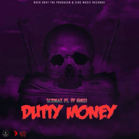 Dutty Money ft. IV Gucci 🅴 | Boomplay Music