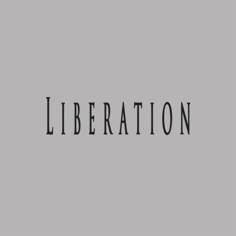 Liberation ft. Leveller Beats | Boomplay Music