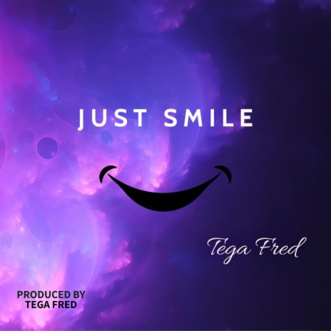 JUST SMILE | Boomplay Music