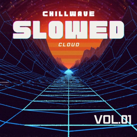 Cloud (Slowed Version)