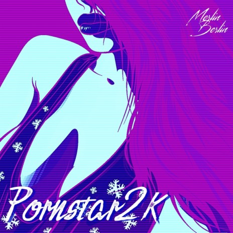 Pornstar2K | Boomplay Music