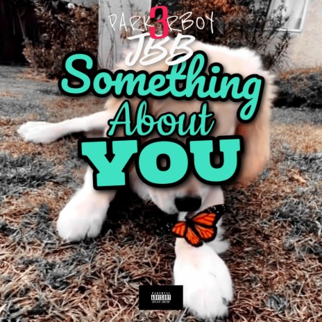 Something About You ft. JBB | Boomplay Music