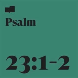 Psalm 23:1-2 ft. Zach Winters lyrics | Boomplay Music