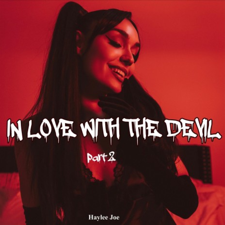 In love with the Devil Pt. 2