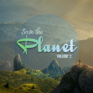 Save the Planet, Vol. 2