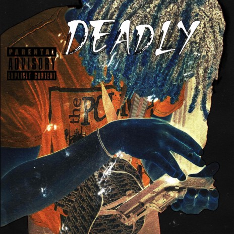 deadly | Boomplay Music