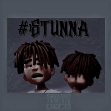 #1STUNNA | Boomplay Music