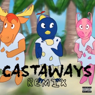 CASTAWAYS (Remix)