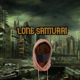 Lone Samurai