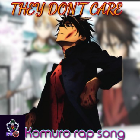They Don't Care | Boomplay Music