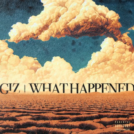 What Happened? ft. Cero Deala | Boomplay Music