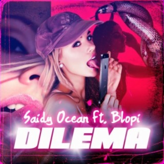 Dilema ft. Blopi lyrics | Boomplay Music