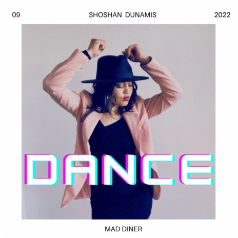 Dance ft. Mad Diner | Boomplay Music