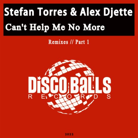 Can't Help Me No More (Vince Michaelson Remix) ft. Alex Djette