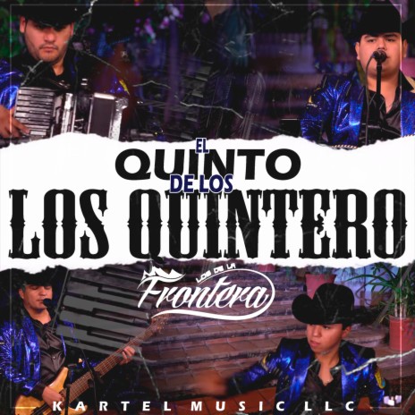 El Quinto de los Quintero | Boomplay Music