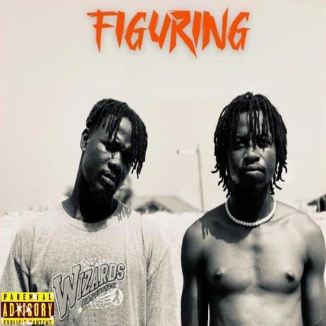 Figuring ft. Dennis Miy | Boomplay Music