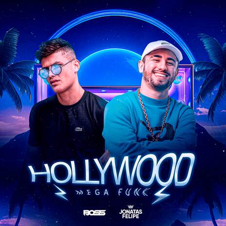 Mega Tipo Hollywood ft. DJ Jonatas Felipe | Boomplay Music