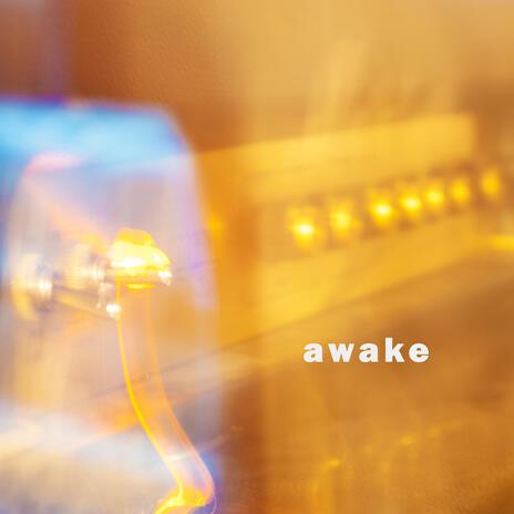 awake | Boomplay Music