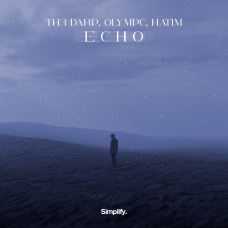 Echo ft. Olympc & Hatim | Boomplay Music