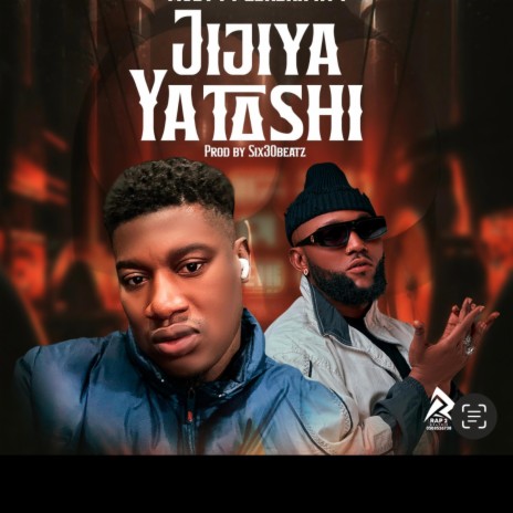 JIJIYA YA TASHI | Boomplay Music