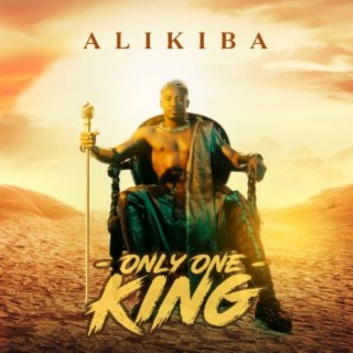 Only One King | Boomplay Music