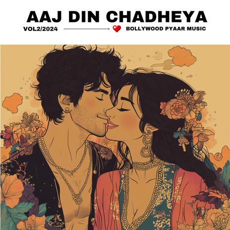 Aaj Din Chadheya | Boomplay Music