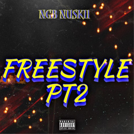 Freestyle Pt2 | Boomplay Music