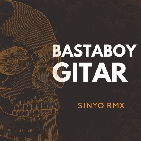 BASTABOY GITAR | Boomplay Music