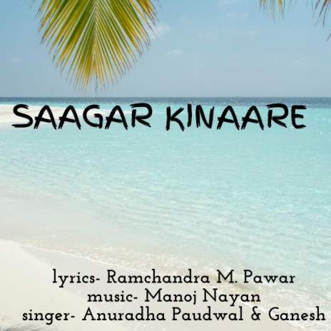 Saagar Kinaare | Boomplay Music