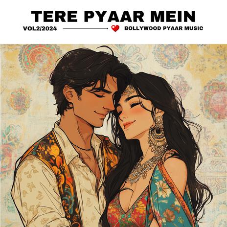 Tere Pyaar Mein | Boomplay Music