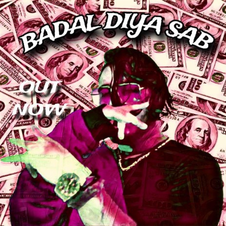 Badal Diya Sab | Boomplay Music