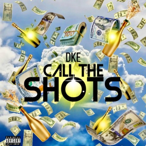 Call The Shots | Boomplay Music