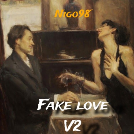 Fake love v2 | Boomplay Music