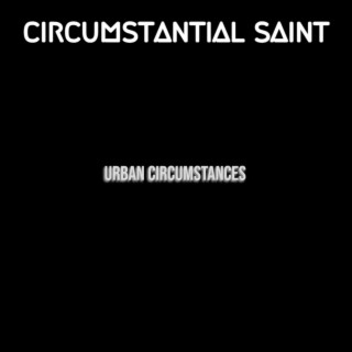 Urban Circumstances
