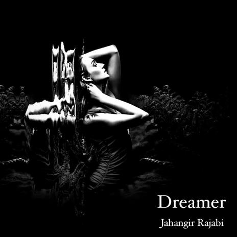 Dreamer | Boomplay Music