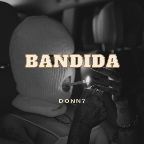 Bandida | Boomplay Music