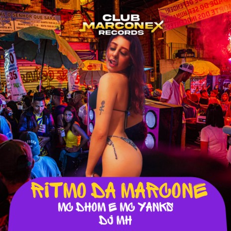 Ritmo da Marcone ft. MC Yanks & DJ MH | Boomplay Music