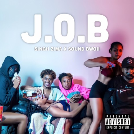 J.O.B ft. Sound Bwoii | Boomplay Music