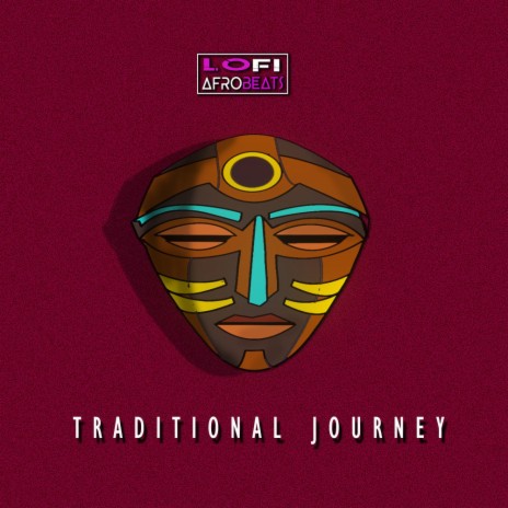 Traditional Journey (Spiritual african lofi) | Boomplay Music