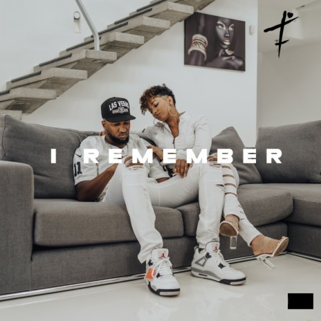 I Remember | Boomplay Music